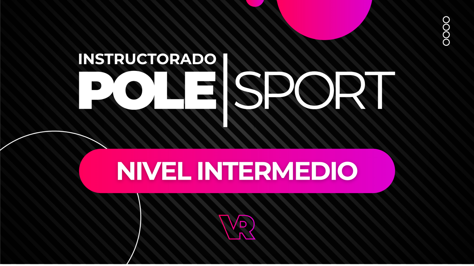 INSTRUCTORADO POLE SPORT INTERMEDIO 2025